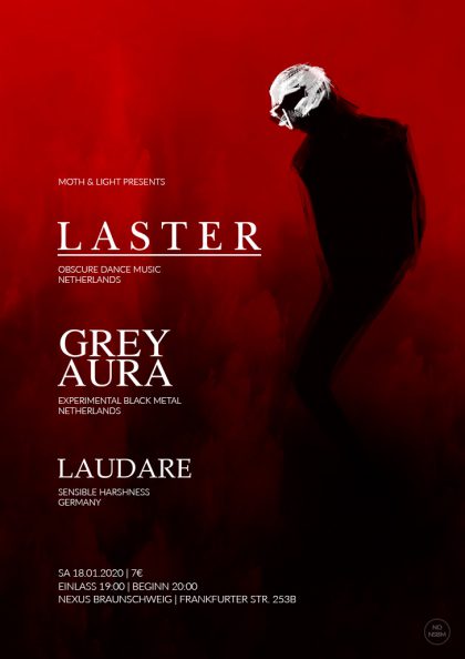 Laster, Grey Aura, Laudare